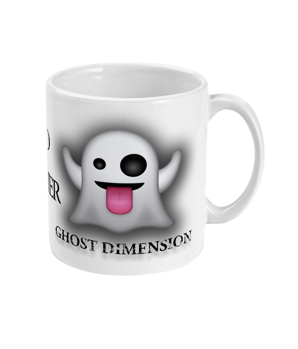 I'M A PROUD GHOST HUNTER - GHOST DIMENSION MUG